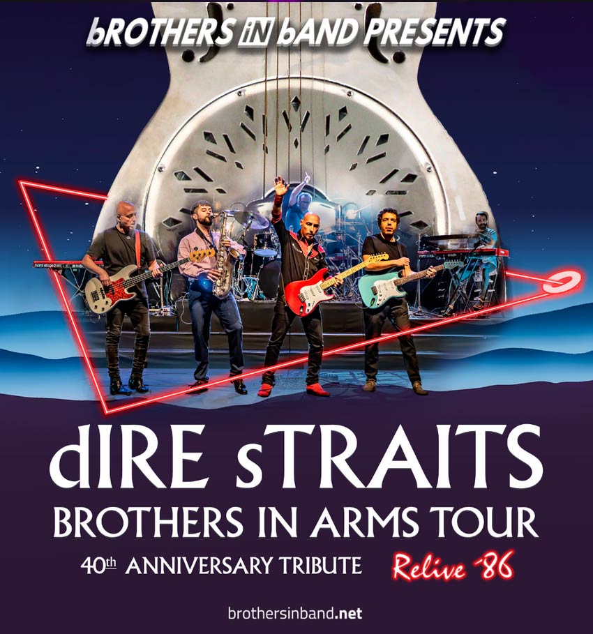 Brothers in band · BROTHERS IN ARMS Show